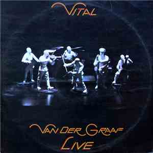 Van Der Graaf - Vital
