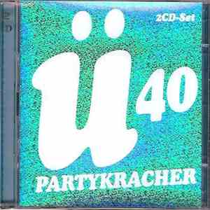 Various - Ü40 Partykracher