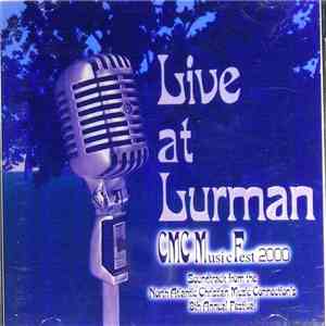 Various - Live At Lurman: CMC MusicFest 2000