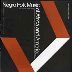 Various - Negro Folk Music Of Africa And America