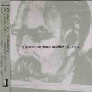 Various - Nietzsche's Electronic Music (REMIXE's)