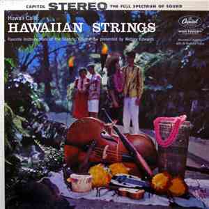 Webley Edwards presents Hawaii Calls with Al Kealoha Perry - Hawaiian Strin ...