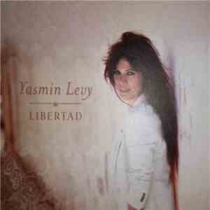 Yasmin Levy - Libertad