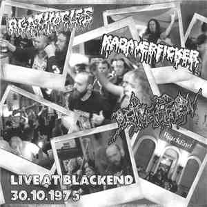 Agathocles / Kadaverficker / Depression - Live At Blackend 30.10.1975