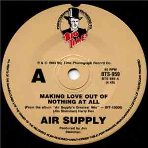 Air Supply - Making Love Out Of Nothing At All