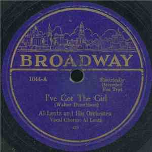 Al Lentz And His Orchestra / John Dowe And His Orchestra - I've Got The Girl / Thinking Of You
