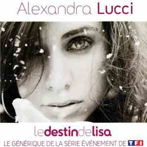 Alexandra Lucci - Le Destin De Lisa