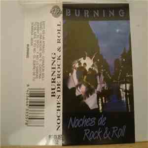 Burning - Noches De Rock & Roll