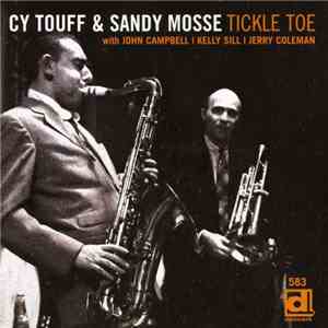 Cy Touff & Sandy Mosse - Tickle Toe