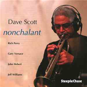 Dave Scott  - Nonchalant