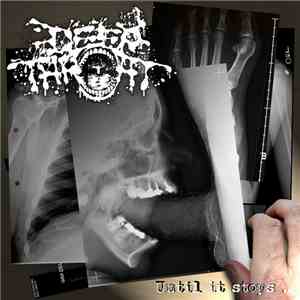 Deep Throat  - Until It Stops...