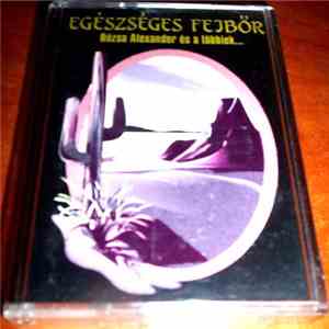 Egészséges Fejbőr - Rózsa Alexander És A Többiek...
