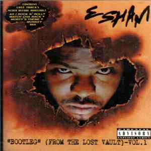 Esham - Bootleg (From The Lost Vault) - Vol. 1