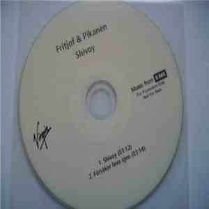Fritjof & Pikanen - Shivoy