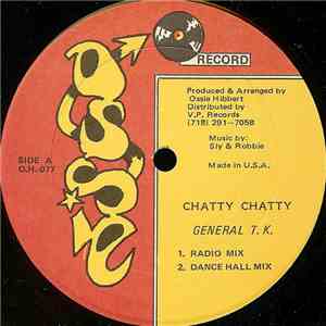 General T.K. - Chatty Chatty
