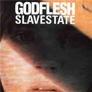 Godflesh - Slavestate
