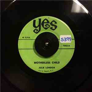 Julie London - Motherless Child / Foggy Day