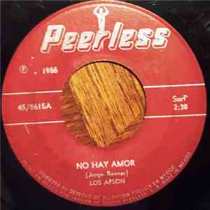 Los Apson - No Hay Amor / Fuiste A Acapulco