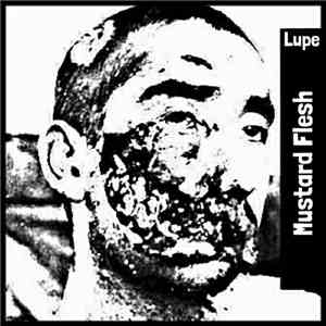 Lupe - Mustard Flesh