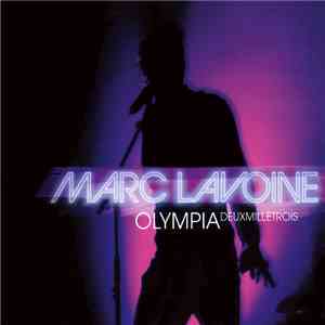 Marc Lavoine - Olympia Deux Mille Trois