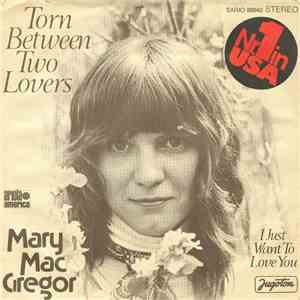 Mary MacGregor - Torn Between Two Lovers
