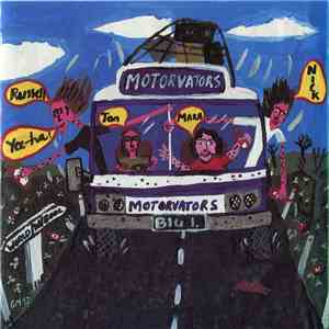 Motorvators - Motorvators