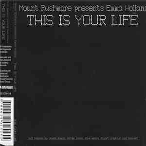 Mount Rushmore - This Is Your Life