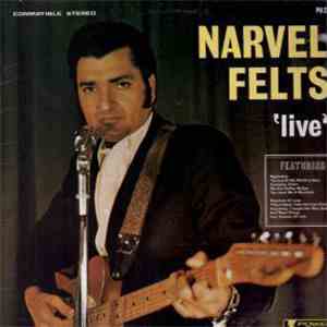Narvel Felts - 'Live'
