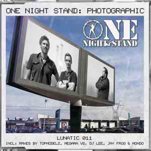 One Night Stand  - Photographic