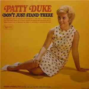 Patty Duke - Don't Just Stand There