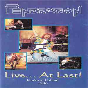 Pendragon - Live...At Last! Krakow, Poland 1996