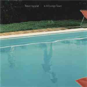 Peter Hammill - In A Foreign Town