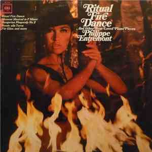 Philippe Entremont - Ritual Fire Dance