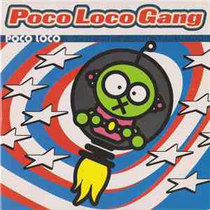 PocoLocoGang - Poco Loco