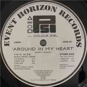 PSI Feat. Colour Girl - Around In My Heart