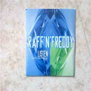 Raff 'N' Freddy - Listen