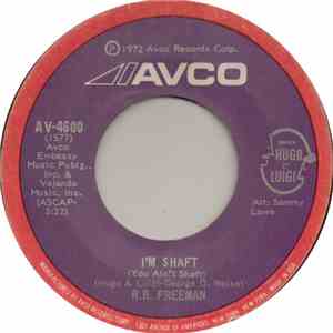 R.B. Freeman / The R.B. Freeman Band - I'm Shaft (You Ain't Shaft)
