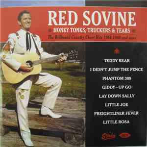 Red Sovine - Honky Tonks, Truckers & Tears (The Billboard Country Chart Hit ...