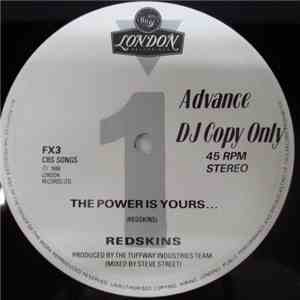 Redskins - The Power Is Yours...