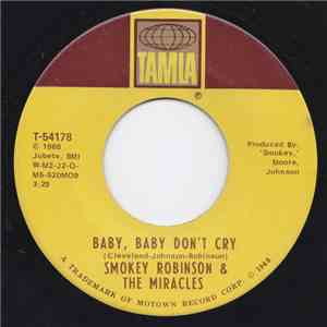 Smokey Robinson & The Miracles - Baby, Baby Don't Cry