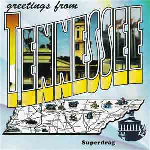 Superdrag - Greetings From Tennessee