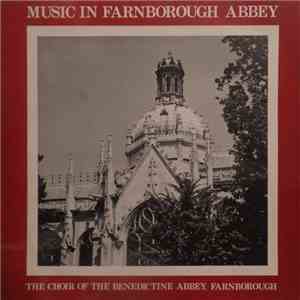 The Choir of the Benedictine Abbey, Farnborough - Music In Farnborough Abbe ...