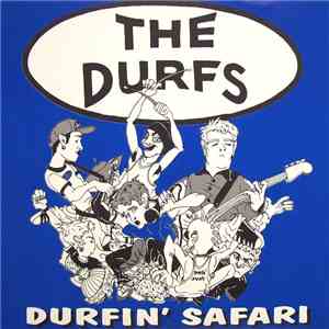 The Durfs - Durfin' Safari