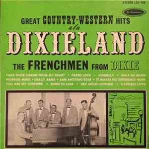 The Frenchmen From Dixie - Great Country-Western Hits A La Dixieland