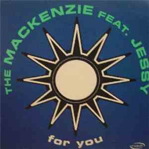 The Mackenzie Feat. Jessy - For You