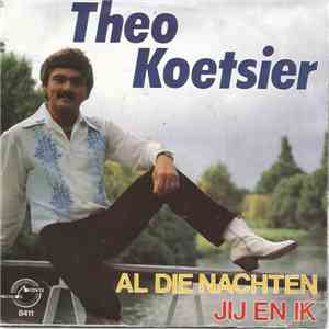Theo Koetsier - Al Die Nachten
