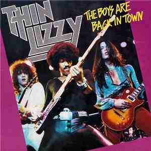 Thin Lizzy - The Boys Are Back In Town