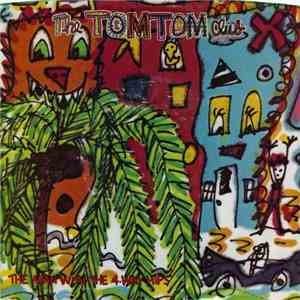 Tom Tom Club - The Man With The 4-Way Hips