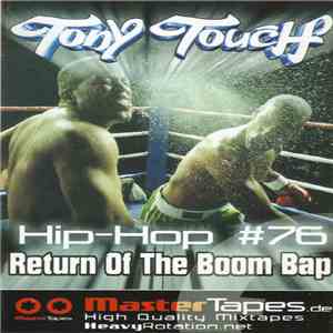 Tony Touch - Hip-Hop #76 - Return Of The Boom Bap