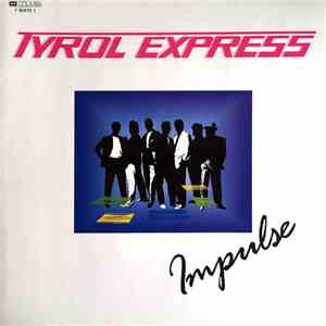 Tyrol Express - Impulse